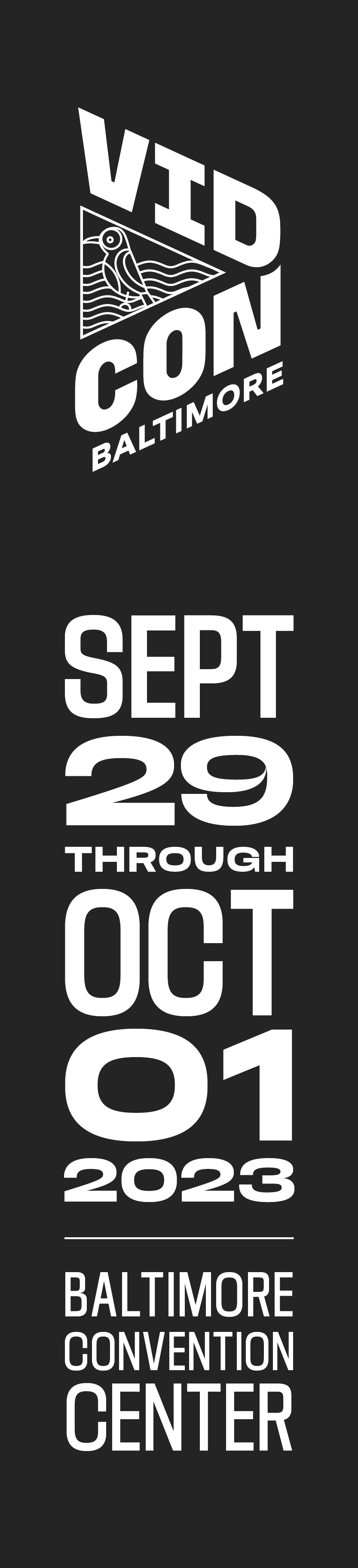VidCon Baltimore - Sept 29 through Oct 01, 2023 - Baltimore Convention Center